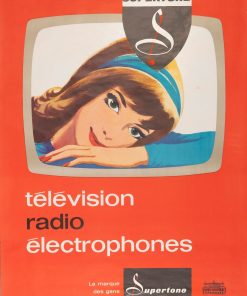 Alternative view of Ancienne Affiche Publicitaire – Supertone, télévision, radio, électrophones